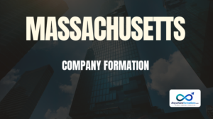 Massachusetts company formation services