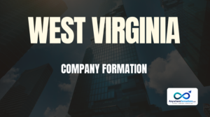 West Virginia company formation services